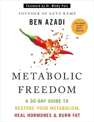 Metabolic Freedom(English, Hardcover, Azadi Ben)