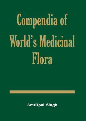 Compendia of World's Medicinal Flora(English, Paperback, Singh Amritpal)