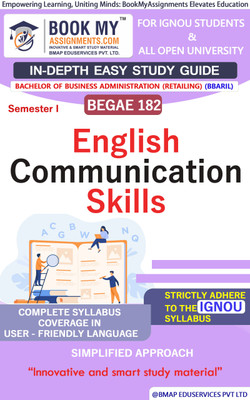 IGNOU BEGAE 182 English Communication Skills Study Guide (In Depth Guide) for Ignou Student(Paperback, BMA Publication)