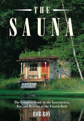 The Sauna(English, Paperback, Roy Robert L.)