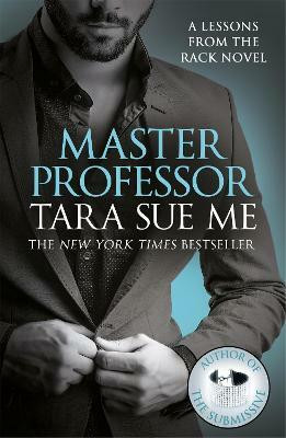 Master Professor: Lessons From The Rack Book 1(English, Paperback, Me Tara Sue)