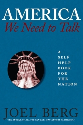 America, We Need to Talk(English, Paperback, Berg Joel)