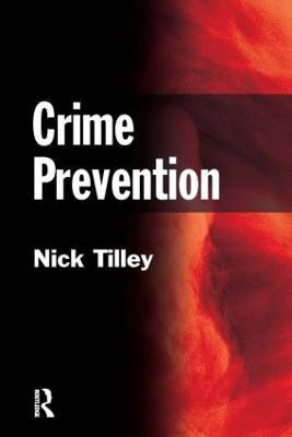 Crime Prevention(English, Hardcover, Tilley Nick)