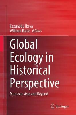 Global Ecology in Historical Perspective(English, Hardcover, unknown)