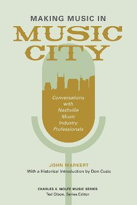 Making Music in Music City(English, Hardcover, Markert John)