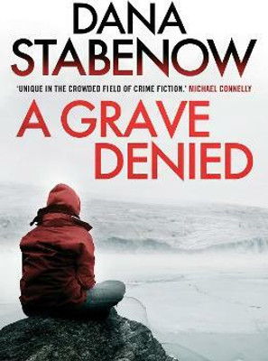 A Grave Denied(English, Paperback, Stabenow Dana)