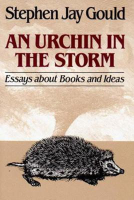 An Urchin in the Storm(English, Paperback, Gould Stephen Jay)