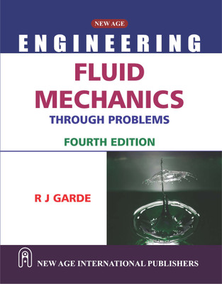 Fluid Mechanics Through Problems(English, Paperback, Garde R.J.)