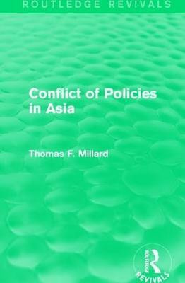 Conflict of Policies in Asia(English, Paperback, Millard Thomas F.)