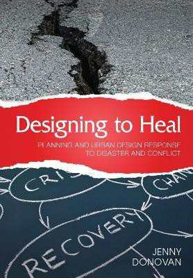 Designing to Heal(English, Paperback, Donovan Jenny)