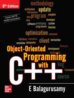 Object Oriented Programming with C++ | 8th Edition, E.Balagurusamy(English, Paperback, E Balagurusamy)