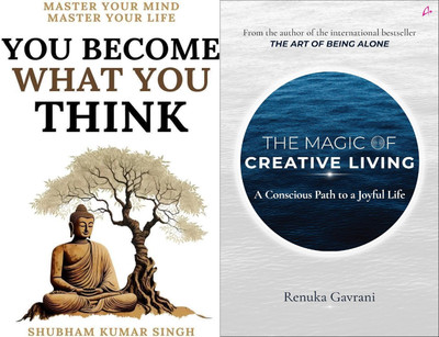 You Become What You Think - You Become What You Think + The Magic of Creative Living(Paperback, Shubham Kumar Singh, Gavrana Renuka) You Become What You Think - You Become What You Think + The Magic of Creative Living(Paperback, Shubham Kumar Singh, Gavrana Renuka)