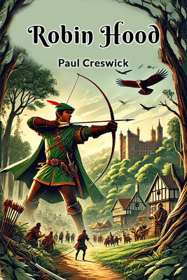 Robin Hood(English, Paperback, Creswick Paul)