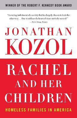 Rachel and Her Children(English, Paperback, Kozol Jonathan)