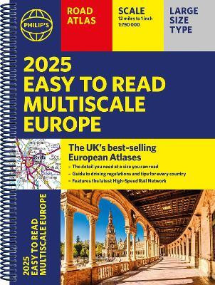 2025 Philip's Easy to Read Multiscale Road Atlas Europe(English, Spiral bound, Philip's Maps)