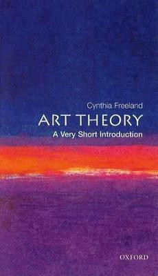 Art Theory: A Very Short Introduction(English, Paperback, Freeland Cynthia)