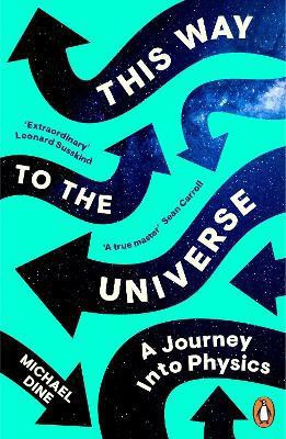 This Way to the Universe(English, Paperback, Dine Michael)
