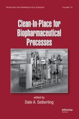 Clean-In-Place for Biopharmaceutical Processes(English, Hardcover, unknown)