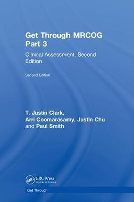 Get Through MRCOG Part 3(English, Hardcover, Clark T. Justin)