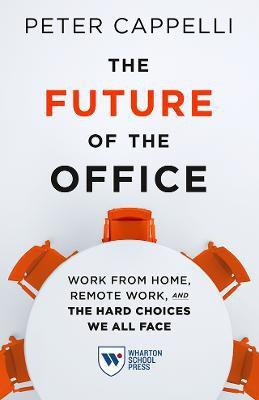 The Future of the Office(English, Electronic book text, Cappelli Peter)