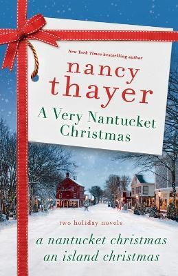 A Very Nantucket Christmas(English, Paperback, Thayer Nancy)