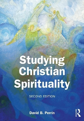 Studying Christian Spirituality(English, Paperback, Perrin David B.)