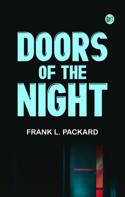 Doors of the Night(Paperback, Frank L. Packard)