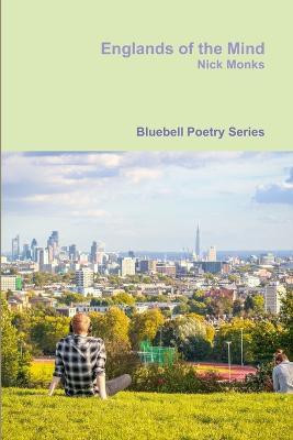 Englands of the Mind(English, Paperback, Monks Nick)