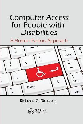 Computer Access for People with Disabilities(English, Paperback, Simpson Richard C.)