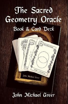 The Sacred Geometry Oracle(English, Paperback, Greer John Michael)