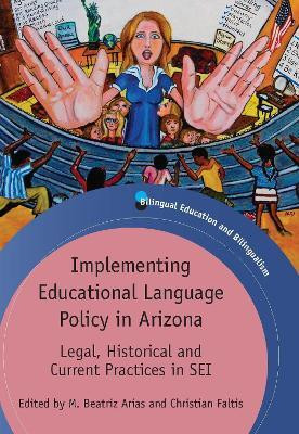 Implementing Educational Language Policy in Arizona(English, Electronic book text, unknown)