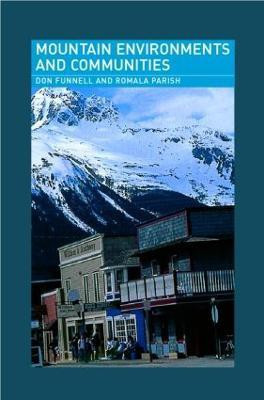 Mountain Environments and Communities(English, Paperback, Funnell Don)