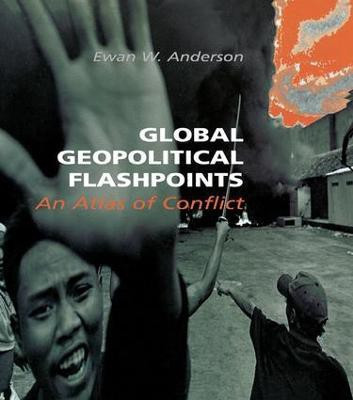 Global Geopolitical Flashpoints(English, Paperback, Anderson Ewan W.)