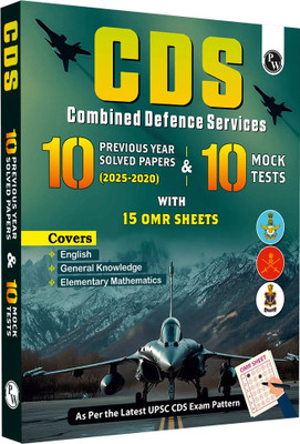 PW CDS Combined Defence Services 10 Previous Year Solved Papers (2025-2020) & 10 Mock Tests(Paperback, PW)