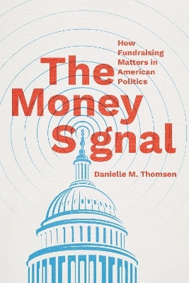 The Money Signal(English, Paperback, Thomsen Danielle M.)