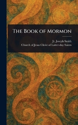 The Book of Mormon(English, Hardcover, Smith J)