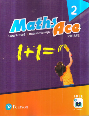 MATHS ACE PRIME -2(English, Paperback, HIRA PRASAD, RAJESH HASSIJA)