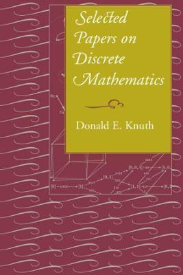 Selected Papers on Discrete Mathematics(English, Paperback, Knuth Donald E.)