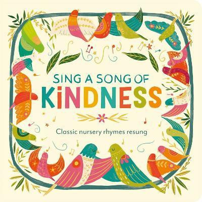Sing a Song of Kindness(English, Board book, Davies Becky)