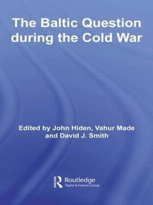 The Baltic Question during the Cold War(English, Hardcover, unknown)