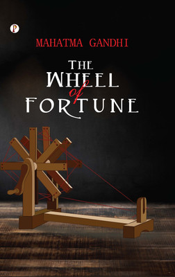 The Wheel of Fortune (Edition1st)(English, Hardcover, Gandhi Mahatma)