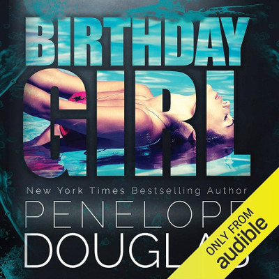 Birthday Girl(Paperback, Penelope Douglas)