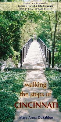 Walking the Steps of Cincinnati(English, Paperback, DuSablon Mary Anna)