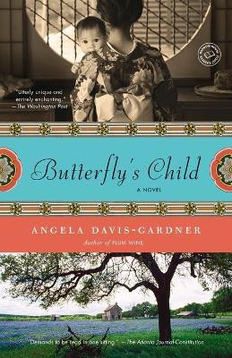 Butterfly's Child(English, Paperback, Davis-Gardner Angela)