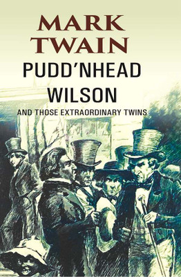 Pudd’nhead Wilson and those Extraordinary Twins(Paperback, Mark Twain)