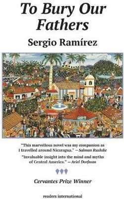 To Bury Our Fathers(English, Paperback, Ramirez Sergio)
