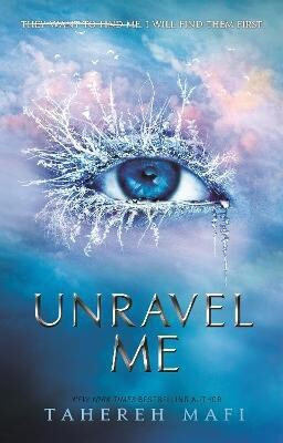 Unravel Me  - I Will Find Them First(English, Paperback, Mafi Tahereh)