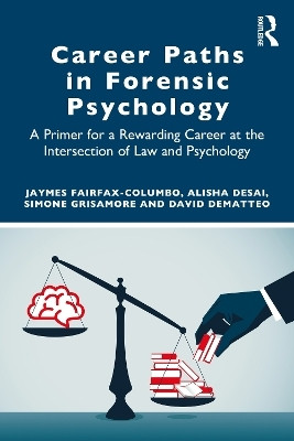 Career Paths in Forensic Psychology(English, Paperback, Fairfax-Columbo Jaymes)