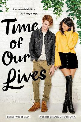 Time of Our Lives(English, Paperback, Wibberley Emily)