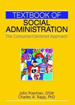 Textbook of Social Administration(English, Paperback, Poertner John)